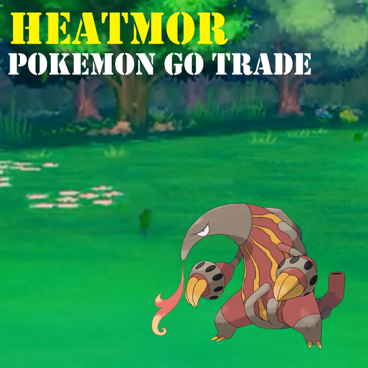 Pokémon GO Trade - Heatmor - Regional Pokemon