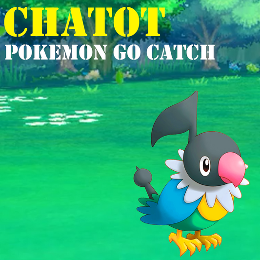 Pokémon GO Catch - Chatot - Regional Pokemon