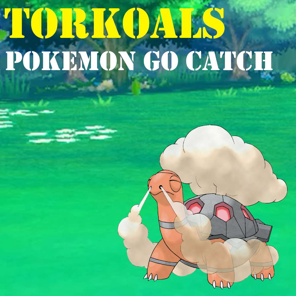 Pokémon GO Catch - Torkoal - Regional Pokemon