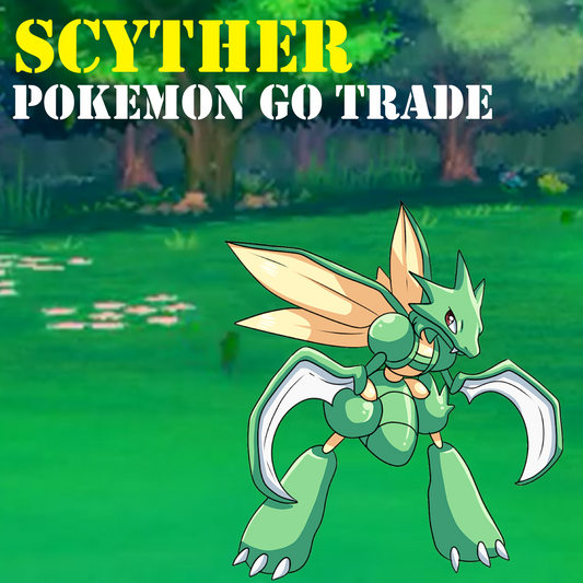 Pokémon GO Trade - Scyther - Regional Pokemon