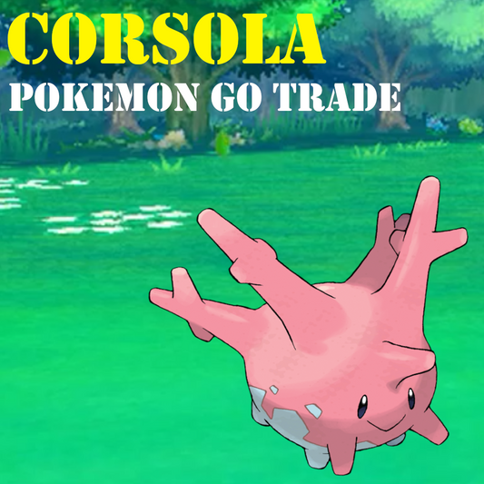 Pokémon GO Trade - Corsola - Regional Pokemon