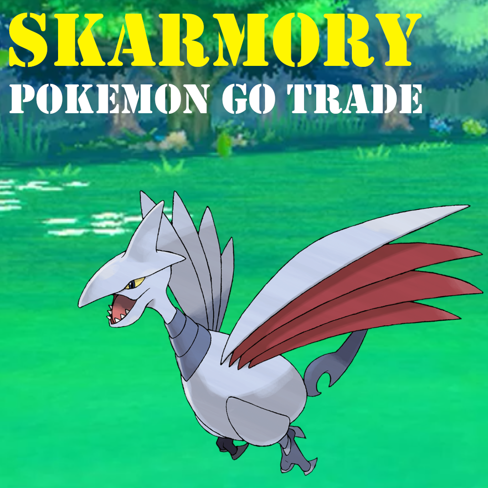 Pokémon GO Trade - Skarmory - Regional Pokemon