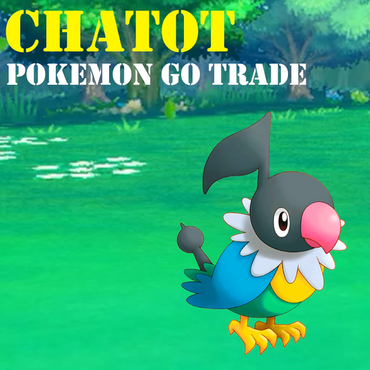 Pokémon GO Trade - Chatot - Regional Pokemon