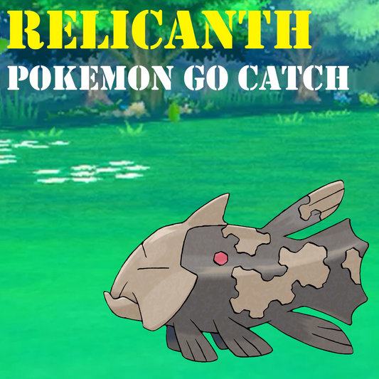 Pokémon GO Catch - Relicanth - Regional Pokemon