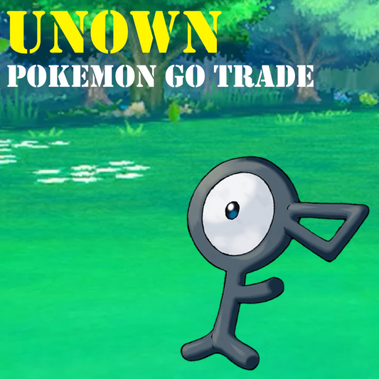 Pokémon GO Trade - Unown - Random Letter